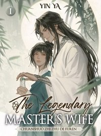 bokomslag The Legendary Master's Wife 1: Volume 1
