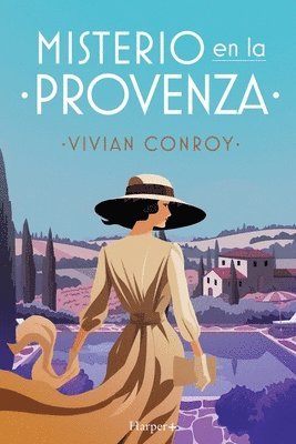 Misterio en la Provenza. La nueva serie de misterio que no podrás dejar de leer.