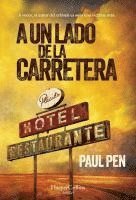 Paul Pen - A Un Lado de la Carretera (on the Side of the Road - Spanish Edition), Häftad