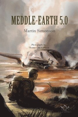 Martin Simonson - Meddle-earth 5.0, Häftad