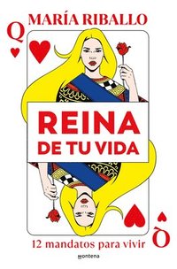 bokomslag Reina de Tu Vida: 12 Mandatos Para Vivir / Queen of Your Life: 12 Rules to Live by