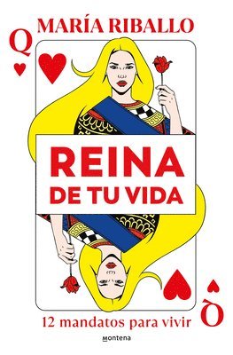 María Riballo - Reina de Tu Vida: 12 Mandatos Para Vivir / Queen of Your Life: 12 Rules to Live by, Häftad