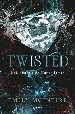 Twisted / Twisted (Spanish Edition) 1