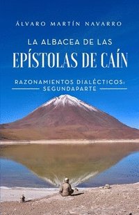 bokomslag La albacea de las epístolas de Caín