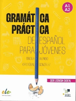 Gramática práctica de Español para jóvenes