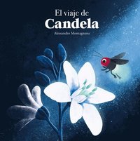 bokomslag El Viaje de Candela