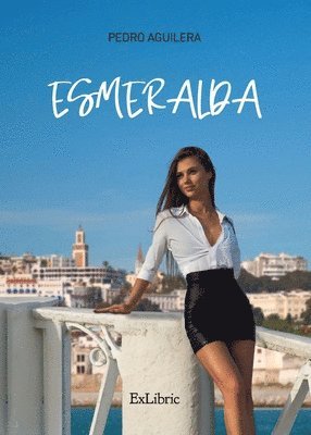Pedro Aguilera - Esmeralda, Häftad. Tillgänglighet: Lägg i varukorg
