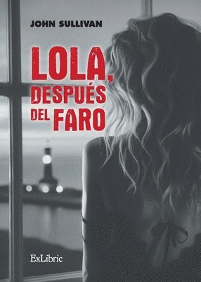 bokomslag Lola, después del faro