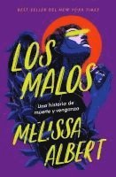 Melissa Albert - Malos, Los -Z, Häftad