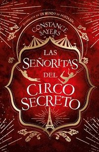 bokomslag Señoritas del Circo Secreto, Las