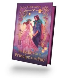 bokomslag Un Baile Con El Principe de Los Fae - Ed. Coleccionista