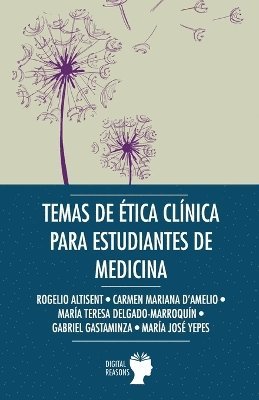 Temas de tica Clnica para estudiantes de medicina 1