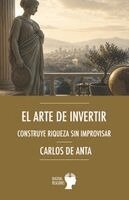 Carlos de Anta Puig - arte de invertir, Häftad