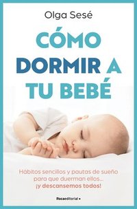 bokomslag Cómo Dormir a Tu Bebé/ How to Get Your Baby to Sleep