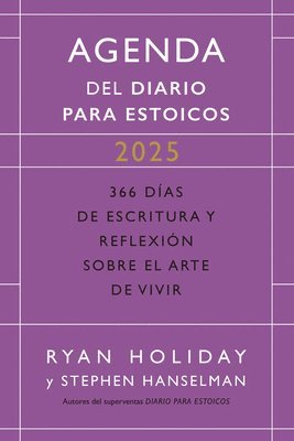 bokomslag Diario Para Estoicos - Agenda Limited Edition (Daily Stoic Journal Spanish Edition): 366 Días de Escritura Y Reflexión Sobre El Arte de Vivir