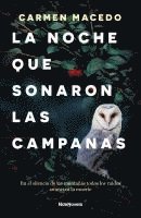 La noche que sonaron las campanas 1