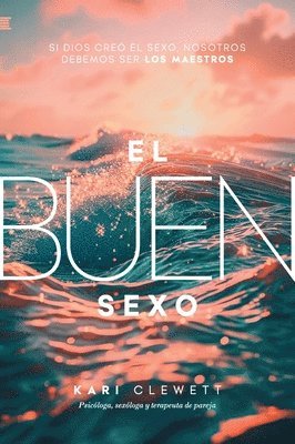 El Buen Sexo 1