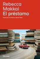 Rebecca Makkai - Prestamo, El, Häftad