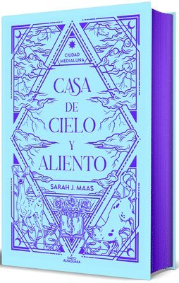 bokomslag Casa de Cielo Y Aliento (Edición Especial Limitada Cantos Pintados) / House of Sky and Breath (Special Limited Edition Sprayed Edges)