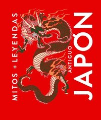 bokomslag Antiguo Japón / Ancient Japan