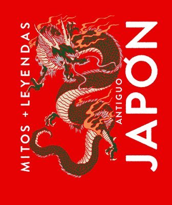bokomslag Antiguo Japón / Ancient Japan