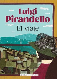bokomslag El Viaje / The Trip