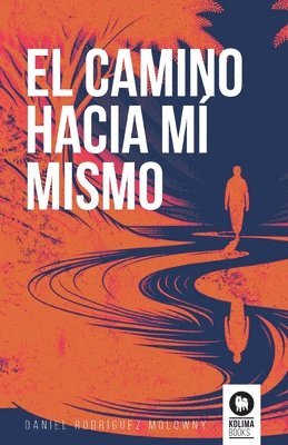 El camino hacia m mismo 1