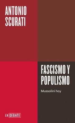 Fascismo Y Populismo / Fascism and Populism 1