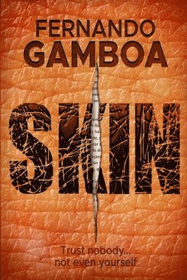 Fernando Gamboa - Skin, Häftad