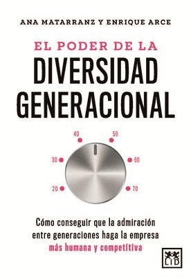 Poder de la Diversidad Generacional, El