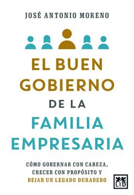 El Buen Gobierno de la Familia Empresaria