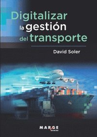 bokomslag Digitalizar la gestin del transporte