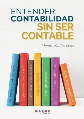 Mónica Santos Pérez - Entender contabilidad sin ser contable, Häftad. Tillgänglighet: Lägg i varukorg