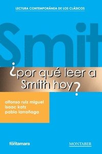 bokomslag Por qu leer a Smith hoy?