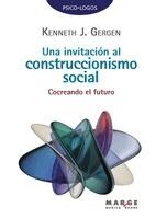 Kenneth J Gergen - invitación al construccionismo social, Häftad