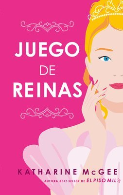 Katharine McGee - Juego de Reinas, Häftad