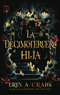 bokomslag Decimotercera Hija, La