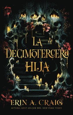 bokomslag Decimotercera Hija, La
