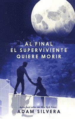 bokomslag Al Final El Superviviente Quiere Morir