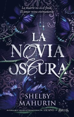 Shelby Mahurin - La Novia Oscura, Häftad