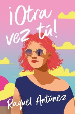 bokomslag ¡Otra Vez, Tú! / You Again?