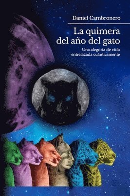 bokomslag La Quimera del Ao del Gato