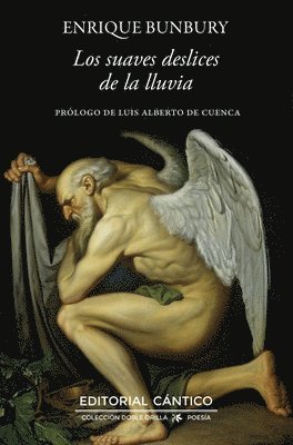 Enrique Bunbury - Suaves Deslices de la Lluvia, Los, Häftad