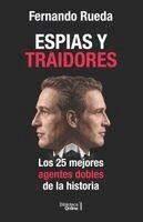 Fernando Rueda Rieu, Bibliotecaonline Sl - Espías y traidores, Häftad