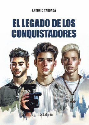 El legado de Los Conquistadores 1