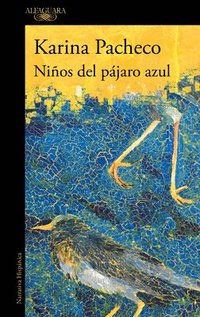 bokomslag Niños del Pájaro Azul / Children of the Blue Bird