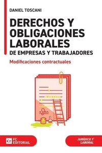 bokomslag Derechos y obligaciones laborales de empresas y trabajadores