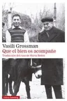 Vasili Grossman - Que El Bien OS Acompañe, Häftad. Tillgänglighet: Lägg i varukorg