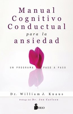 bokomslag Manual Cognitivo-Conductual Para La Ansiedad