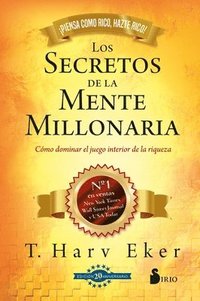 bokomslag Secretos de la Mente Millonaria, Los -V2* (Edic. 20 Aniversario)